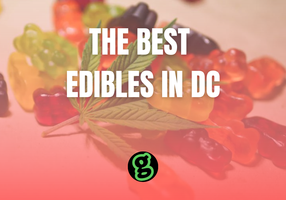 best-edibles-in-DC