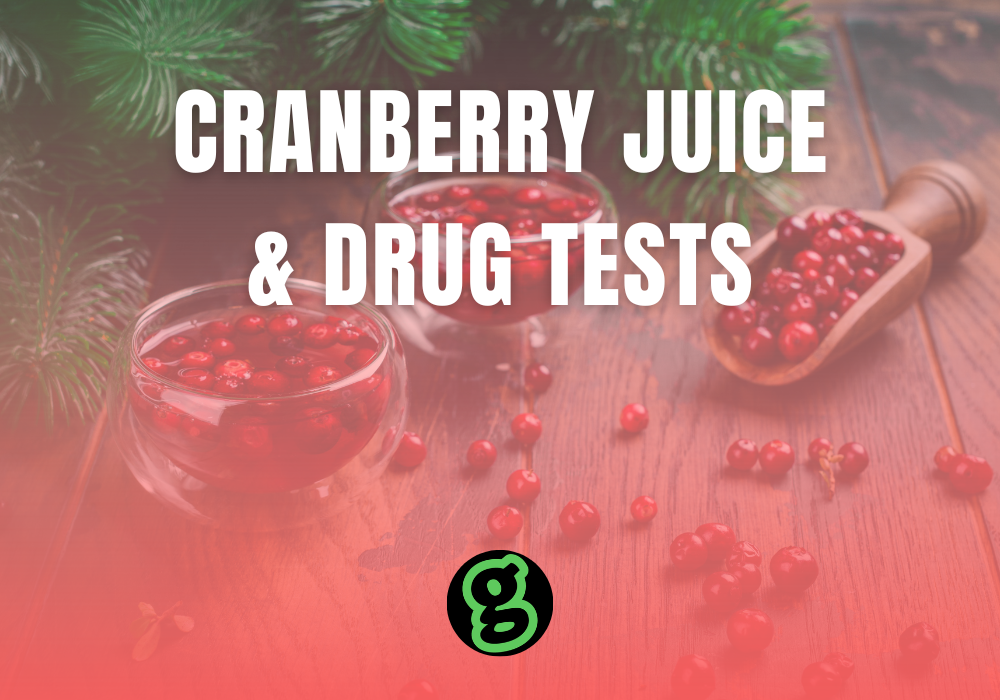 Cranberry Juice and Drug Tests