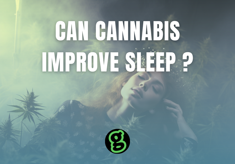 cannabis improve your sleep