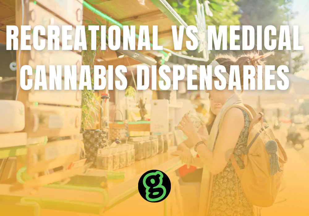 recreational-vs-medical-cannabis-dispensaries