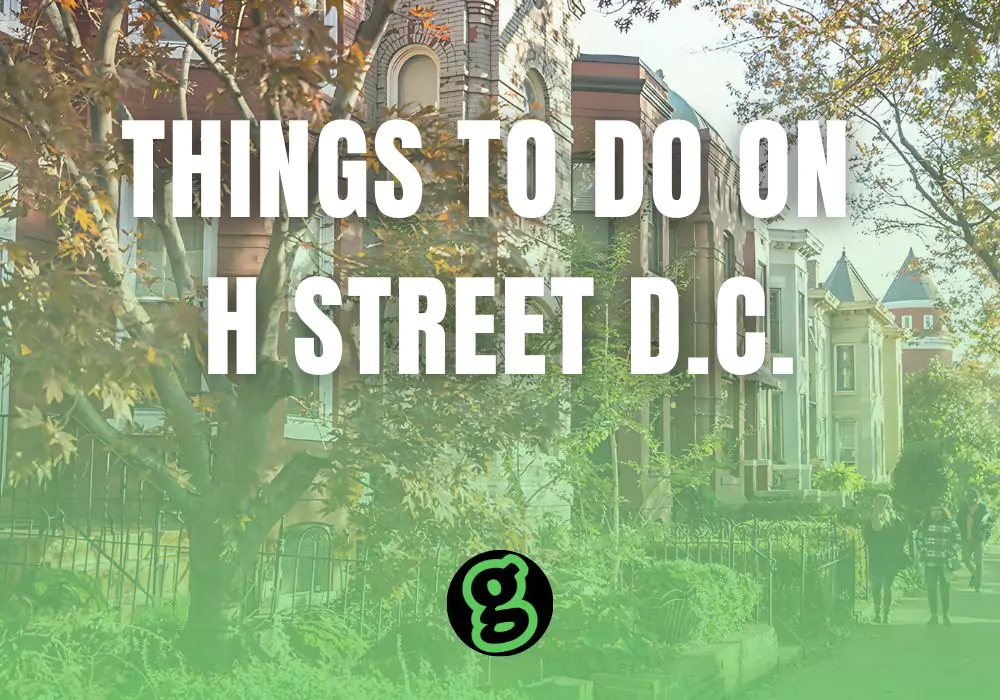 he-best-things-to-do-on-h-street-dc